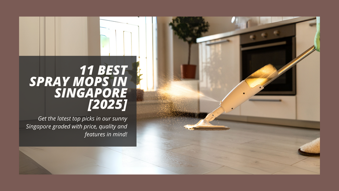11 Best Spray Mops in Singapore [2025]