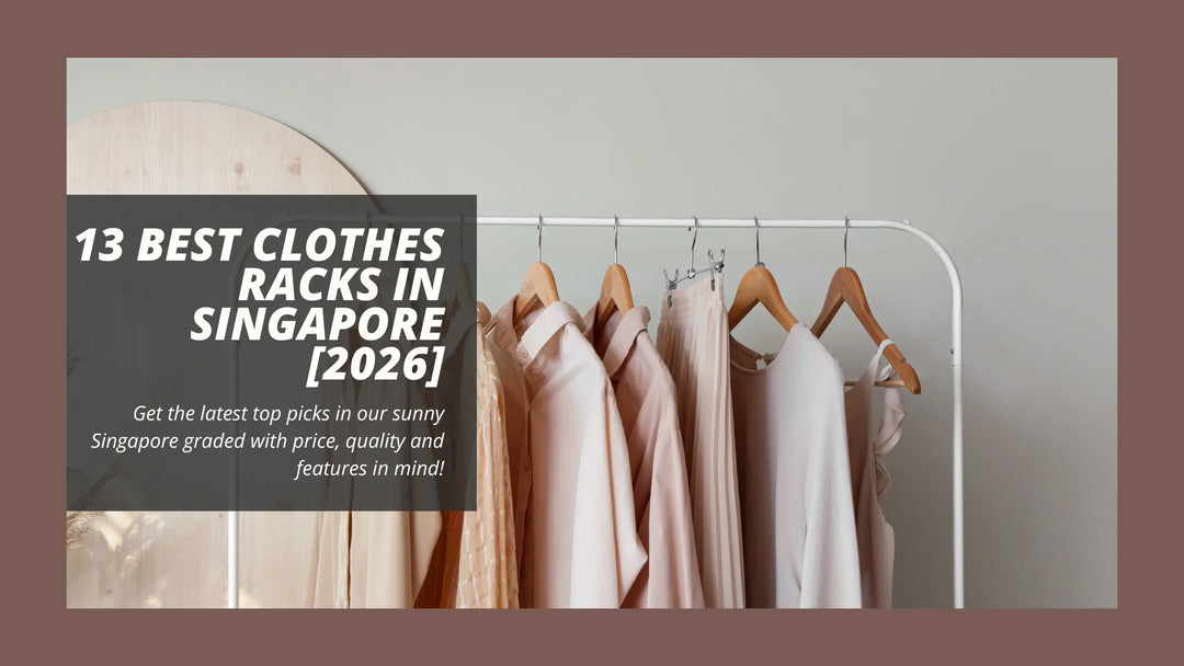 13 Best Clothes Racks in Singapore [2026]