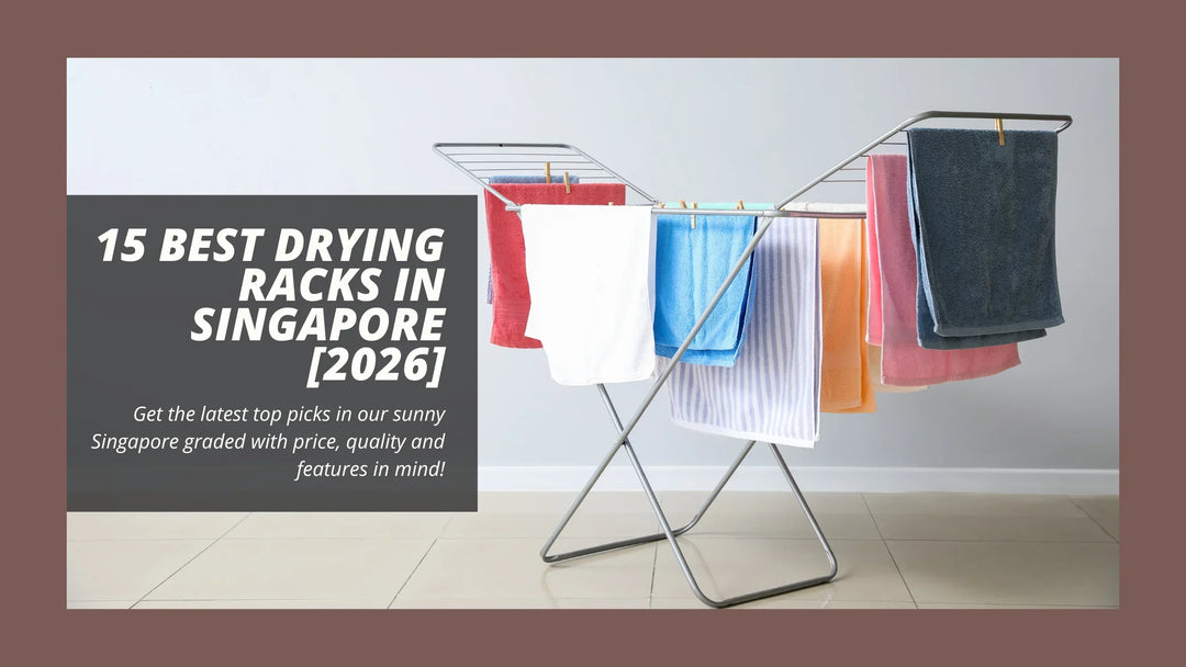 15 Best Drying Racks in Singapore [2026]