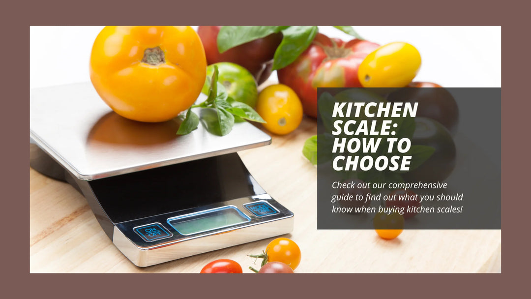 Kitchen Scale: How to Choose