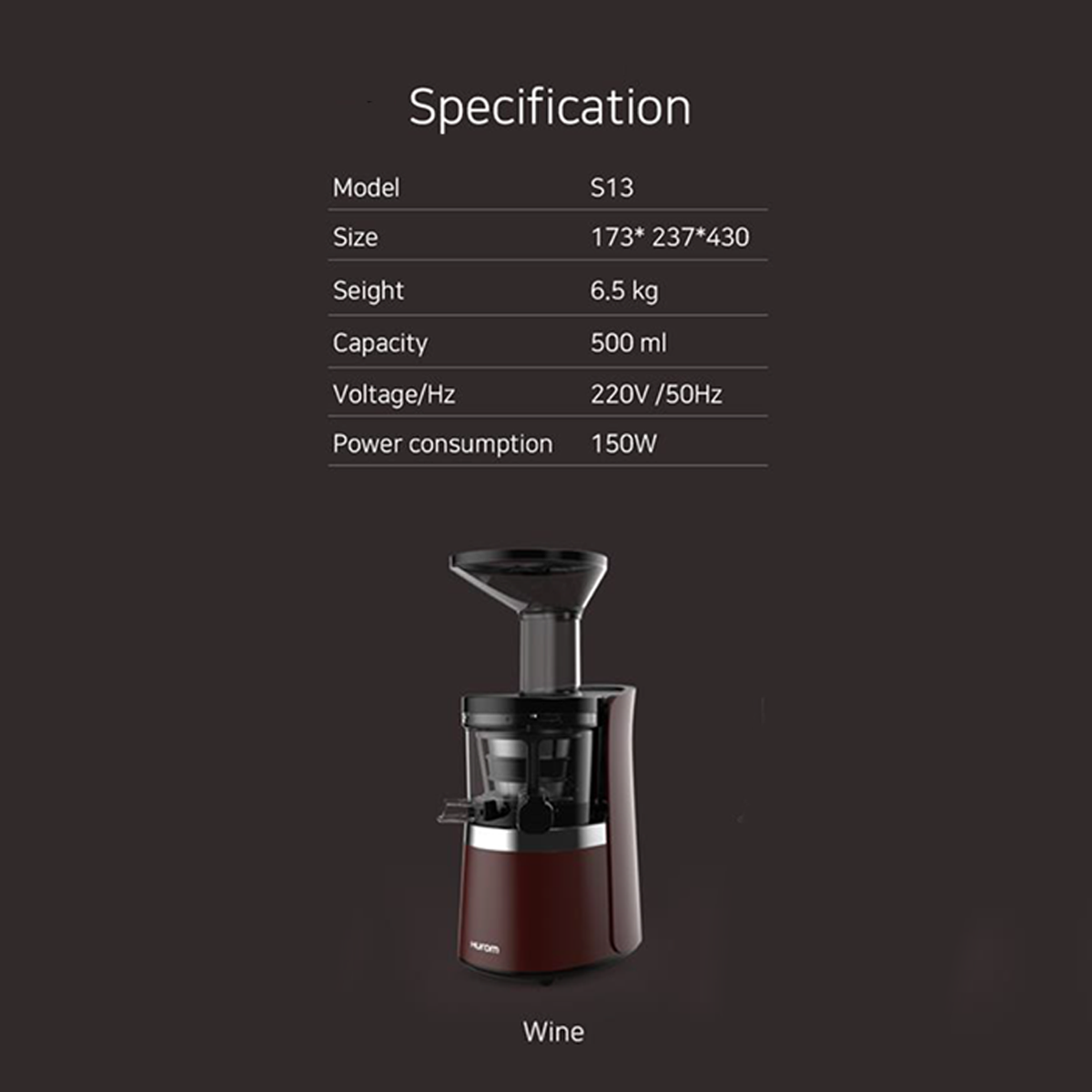 An infographic about the Hurom S13 detailing the different machine specifications